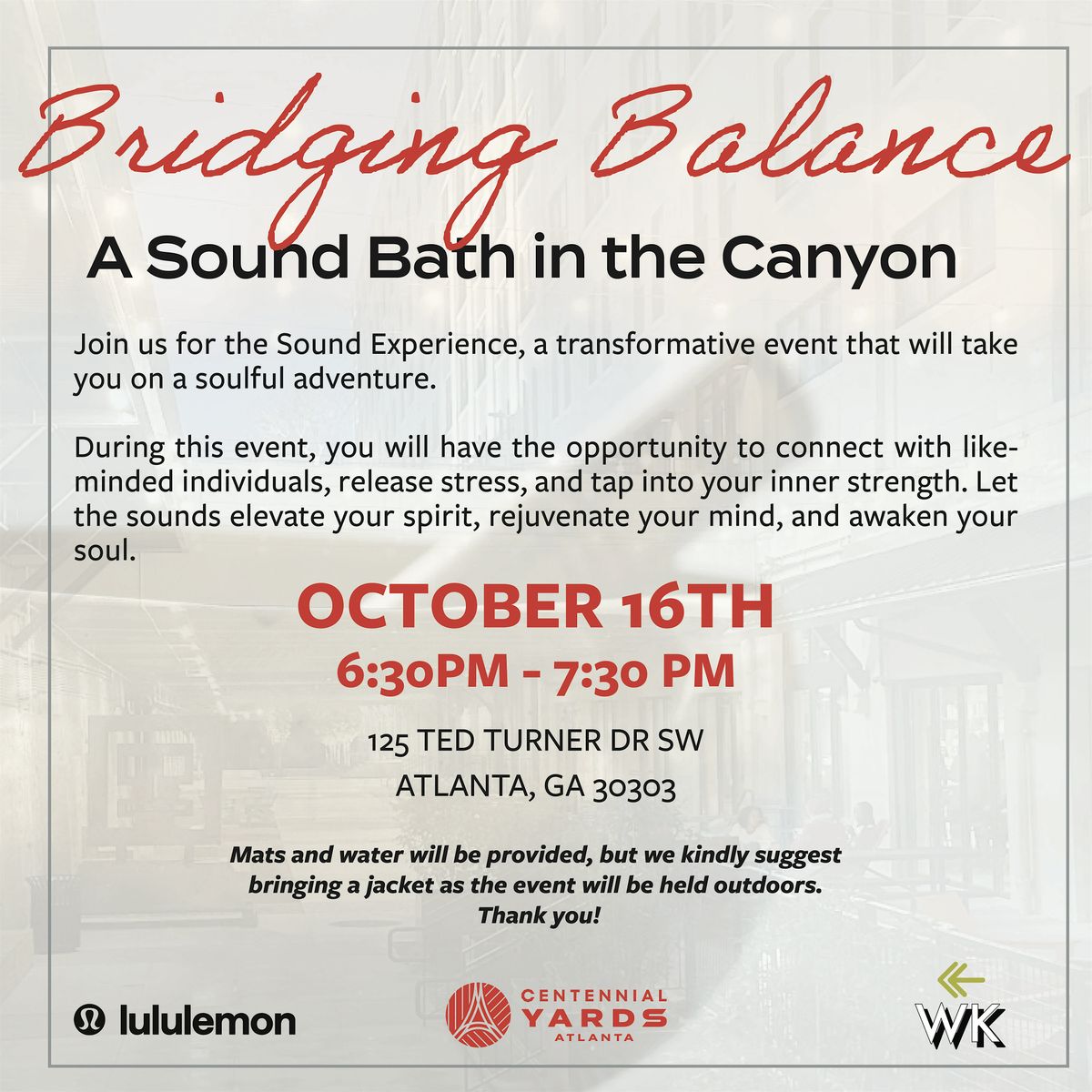 \u2196\ufe0f [ATL] Bridging Balance: Sound Bath in the Canyon