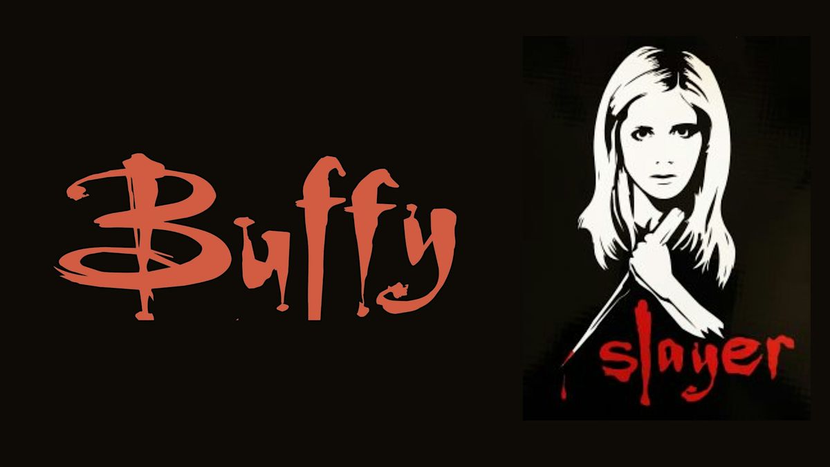 Buffy Soiree - TICKET IS ON CHEDDAR UP