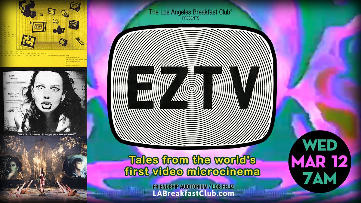 EZTV - Tales from the World's First Video Microcinema