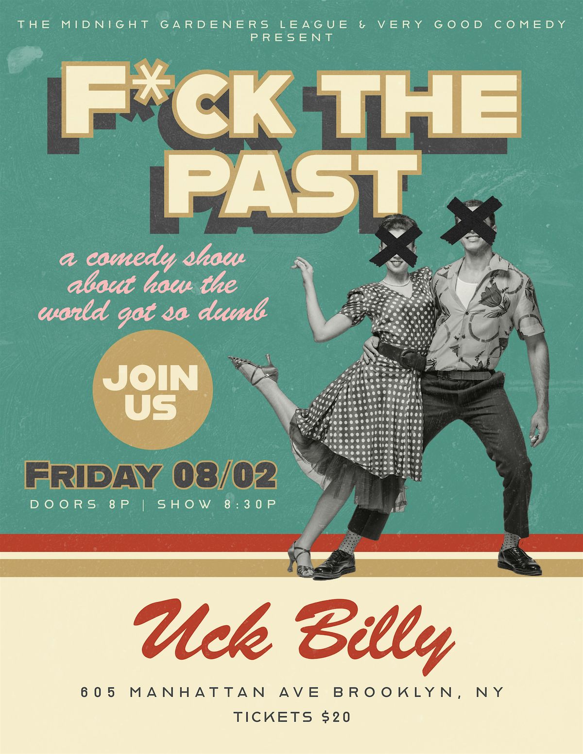 Very Good Comedy Welcomes F*ck the Past to uck Billy!