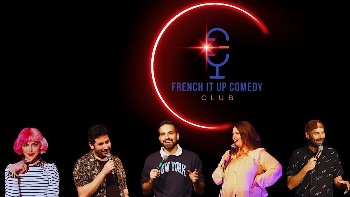 French it up comedy - L'impro Show.
