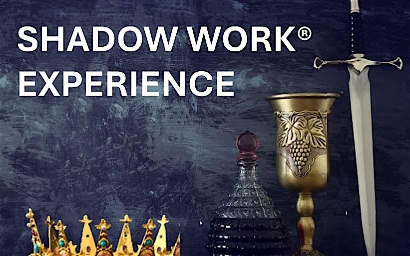 Shadow Work Experience