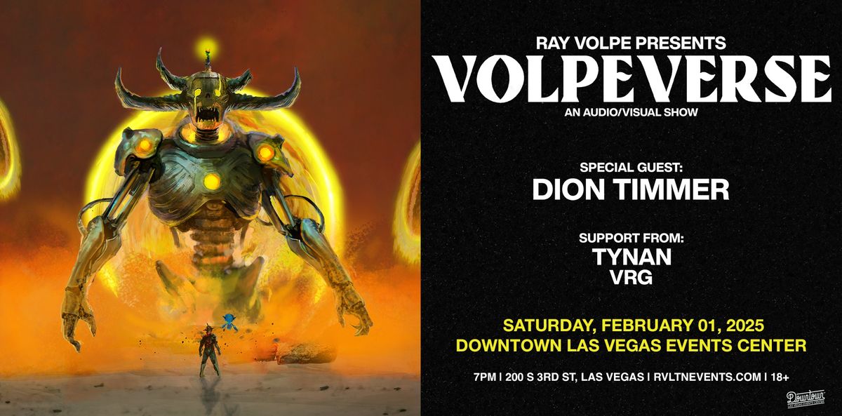 RVLTN & Bassrush Present: VOLPEVERSE w\/ Ray Volpe, Dion Timmer, Tynan, VRG + More! (18+)