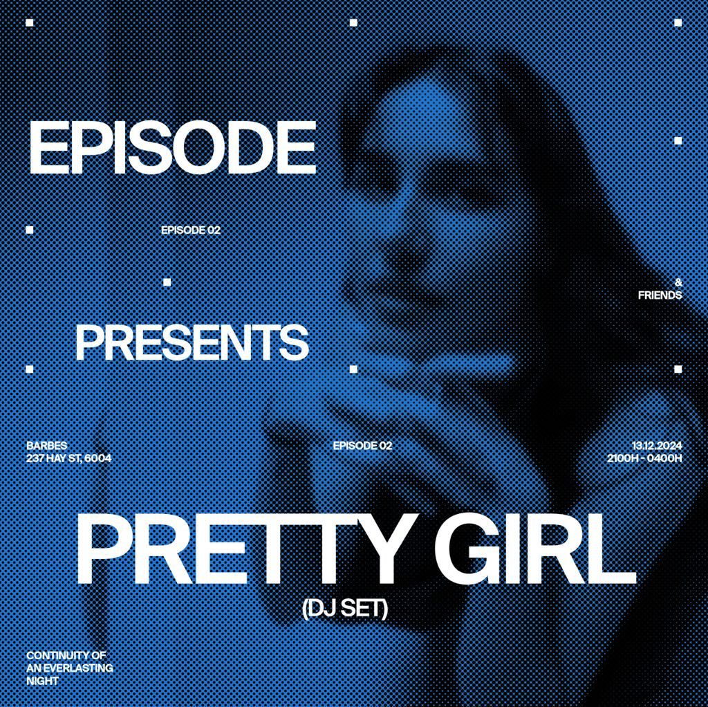 Episode Present Pretty Girl (DJ SET)