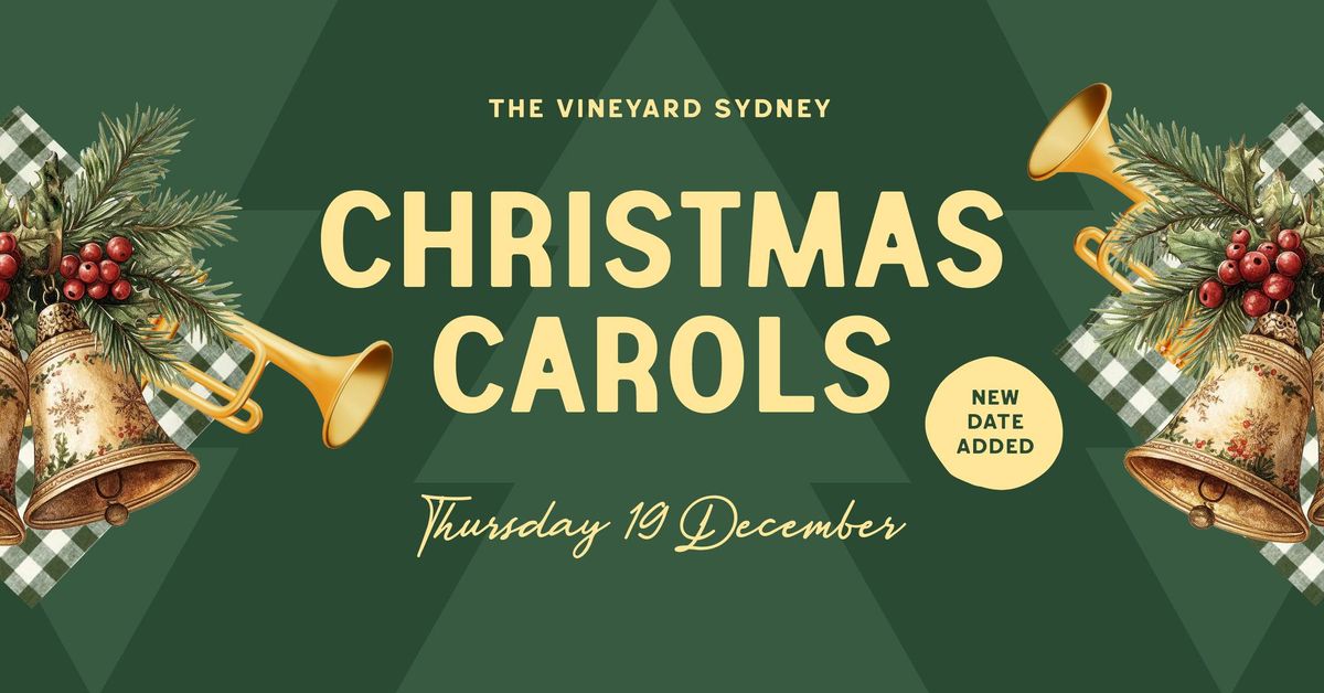 Christmas Carols at The Vineyard - Second Event Announced!