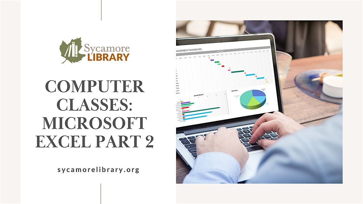 Computer Classes:  Microsoft Excel Part 2 of 4