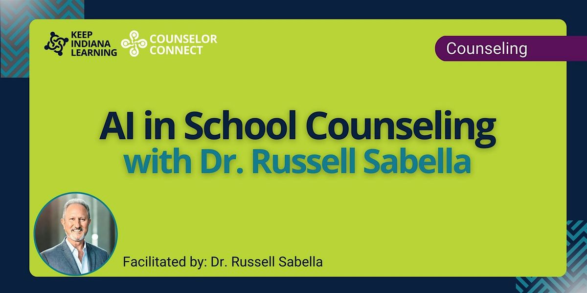 AI in School Counseling with Dr. Russell Sabella