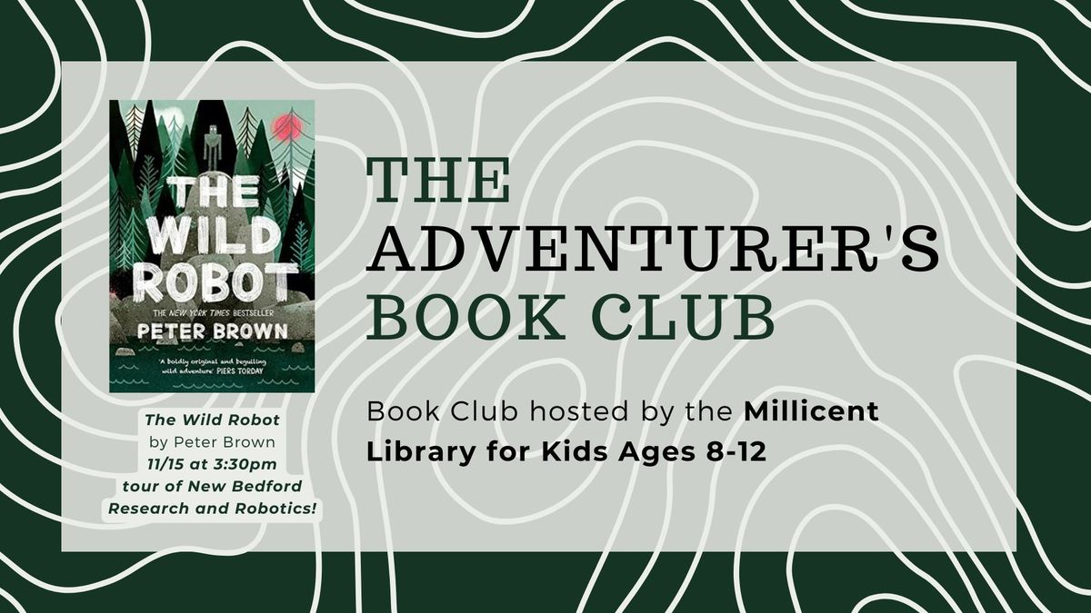 The Adventurer's Book Club - The Wild Robot