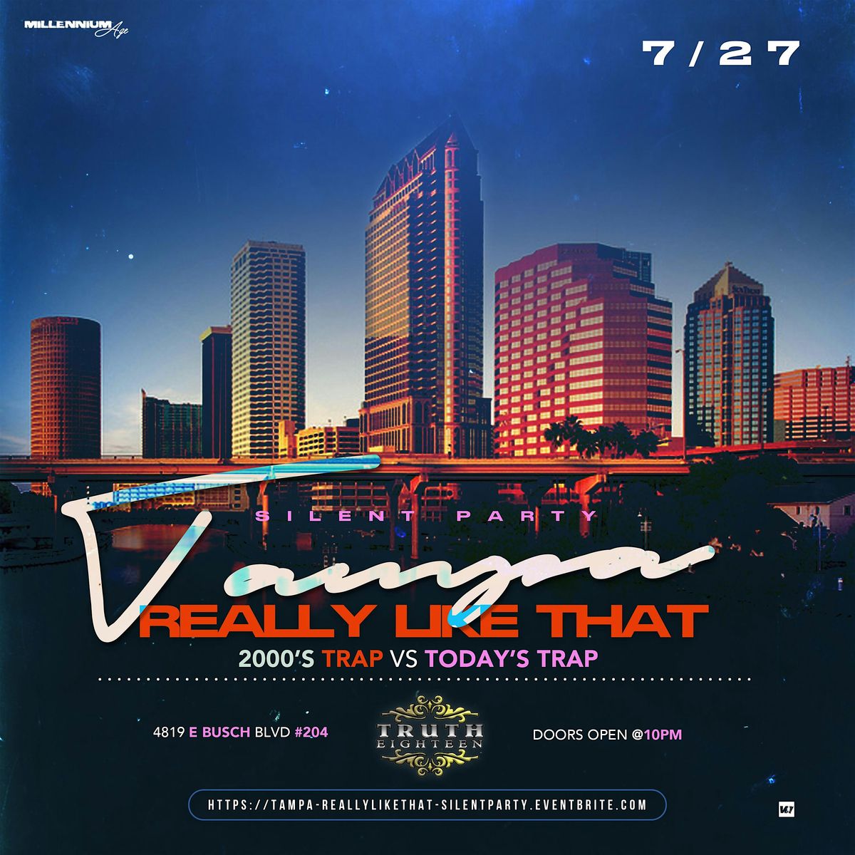 TAMPA \u201cREALLY LIKE THAT\u201d \u2022 2000\u2019S TRAP X TODAY'S TRAP (SILENT PARTY)