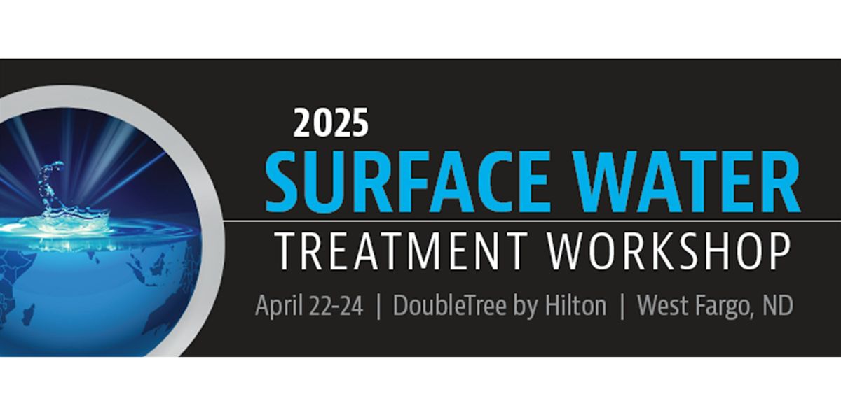 2025 Surface Water Treatment Workshop