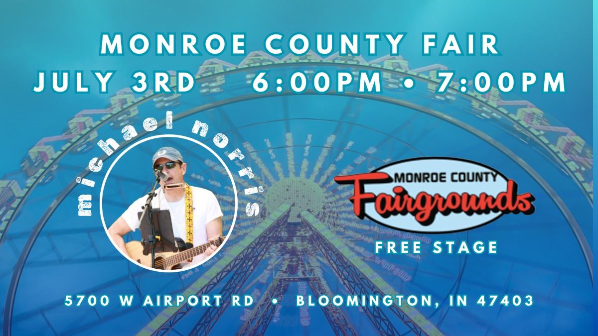 Michael Norris @ Monroe County Fair