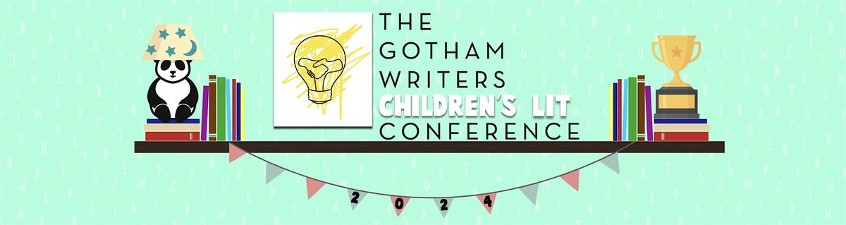 The Gotham Writers Children's Lit Conference