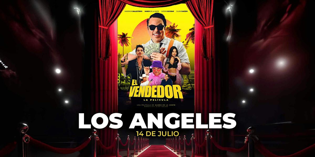 LOS ANGELES  PREMIER LA PELICULA EL VENDEDOR