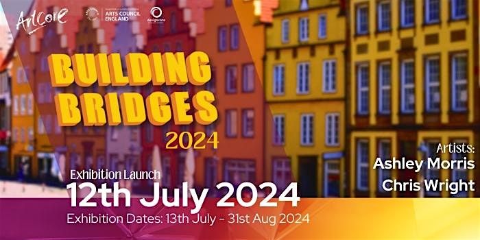 Building Bridges 2024 Exhibition
