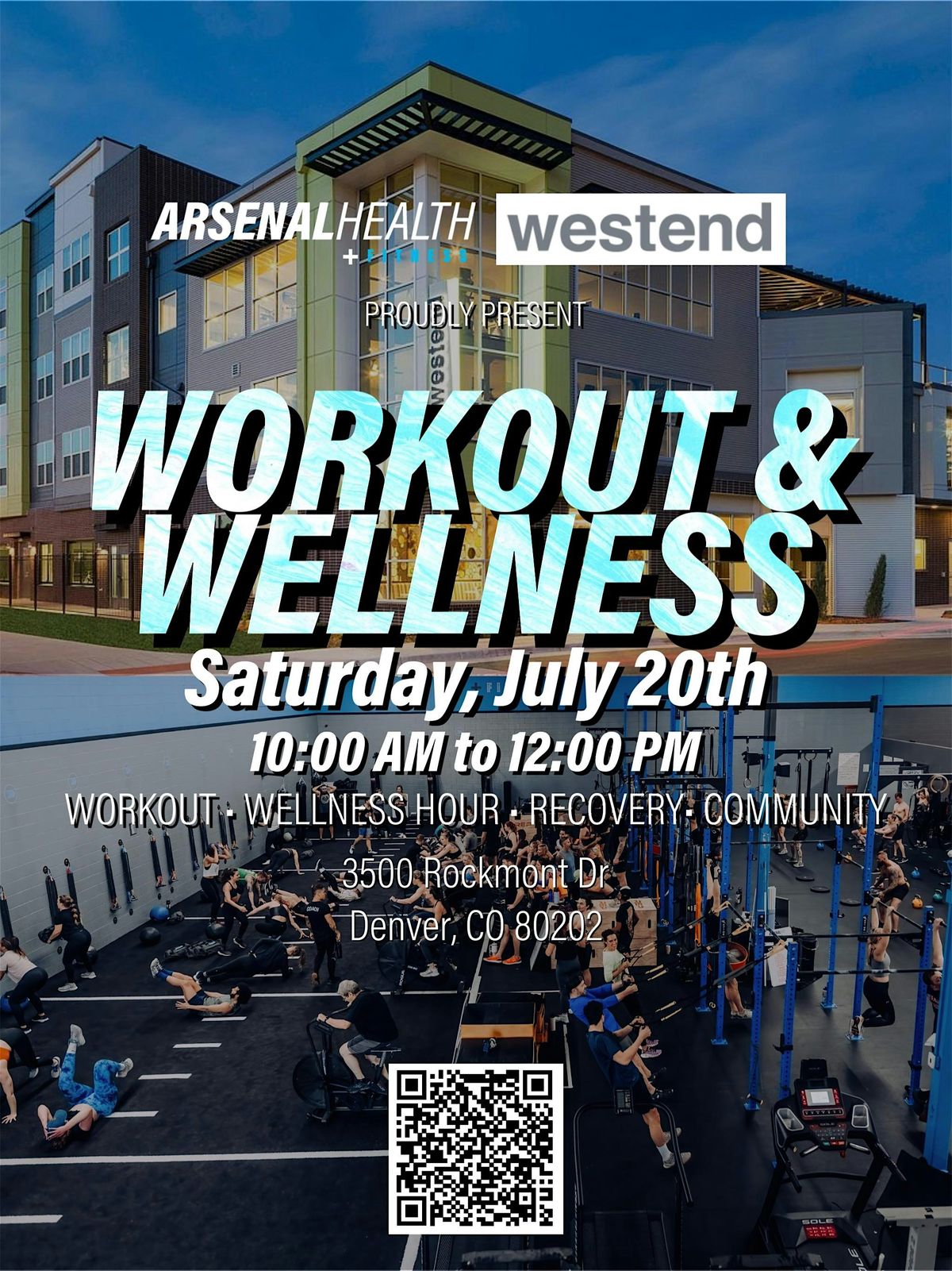 Arsenal x Westend Presents: Workout & Wellness 7\/20