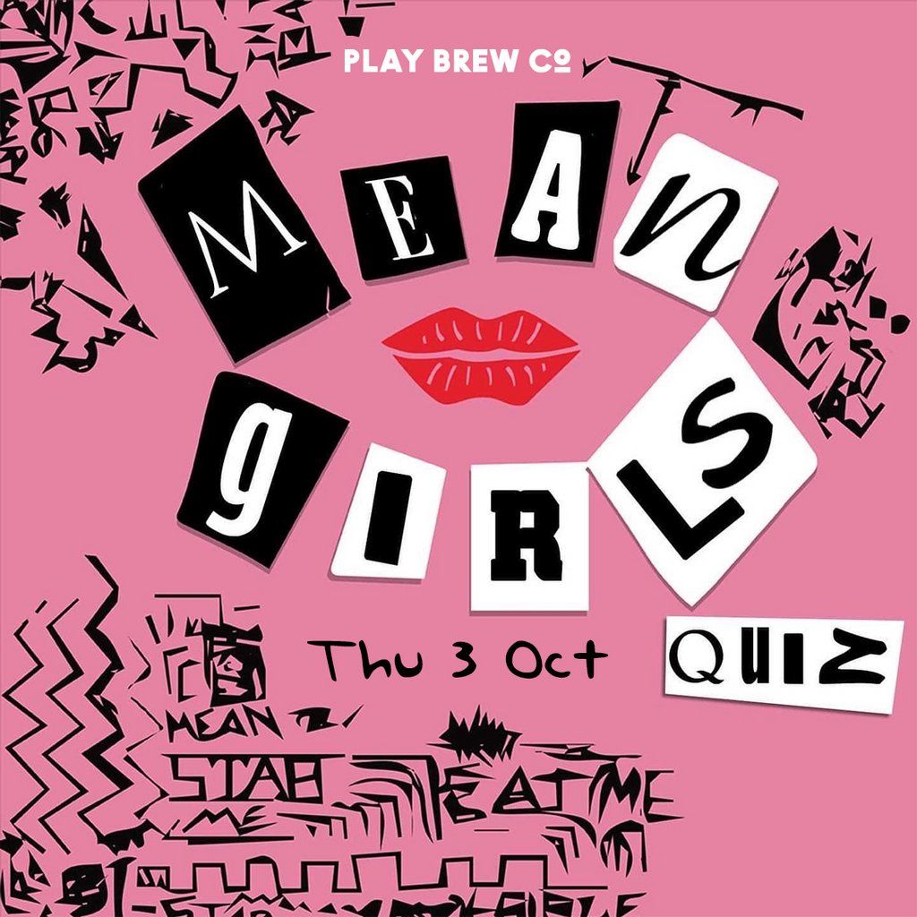 Mean Girls Quiz