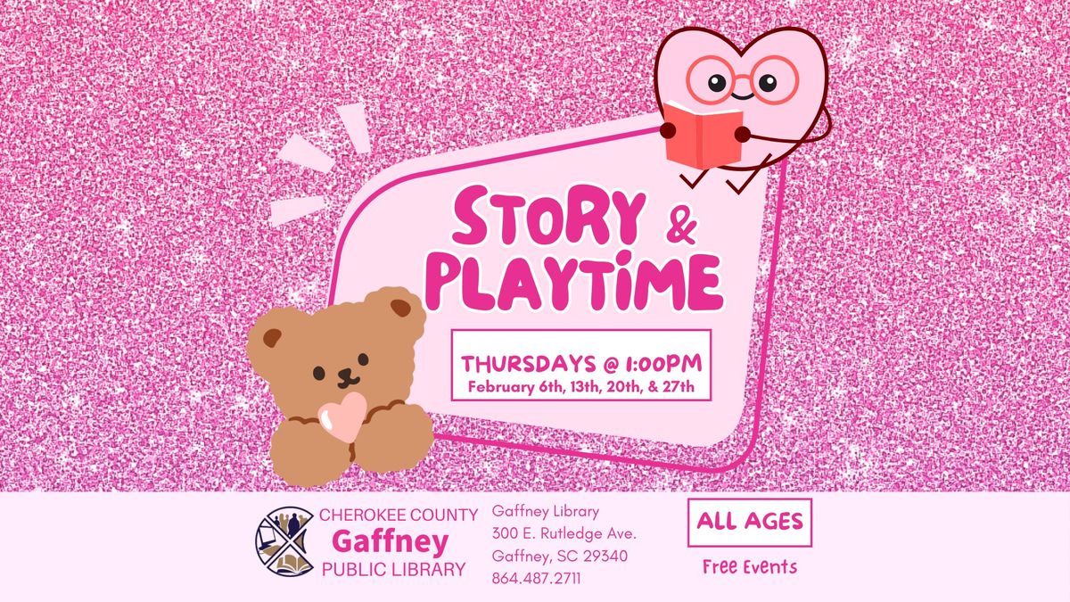 Gaffney Story & Playtime (All Ages)