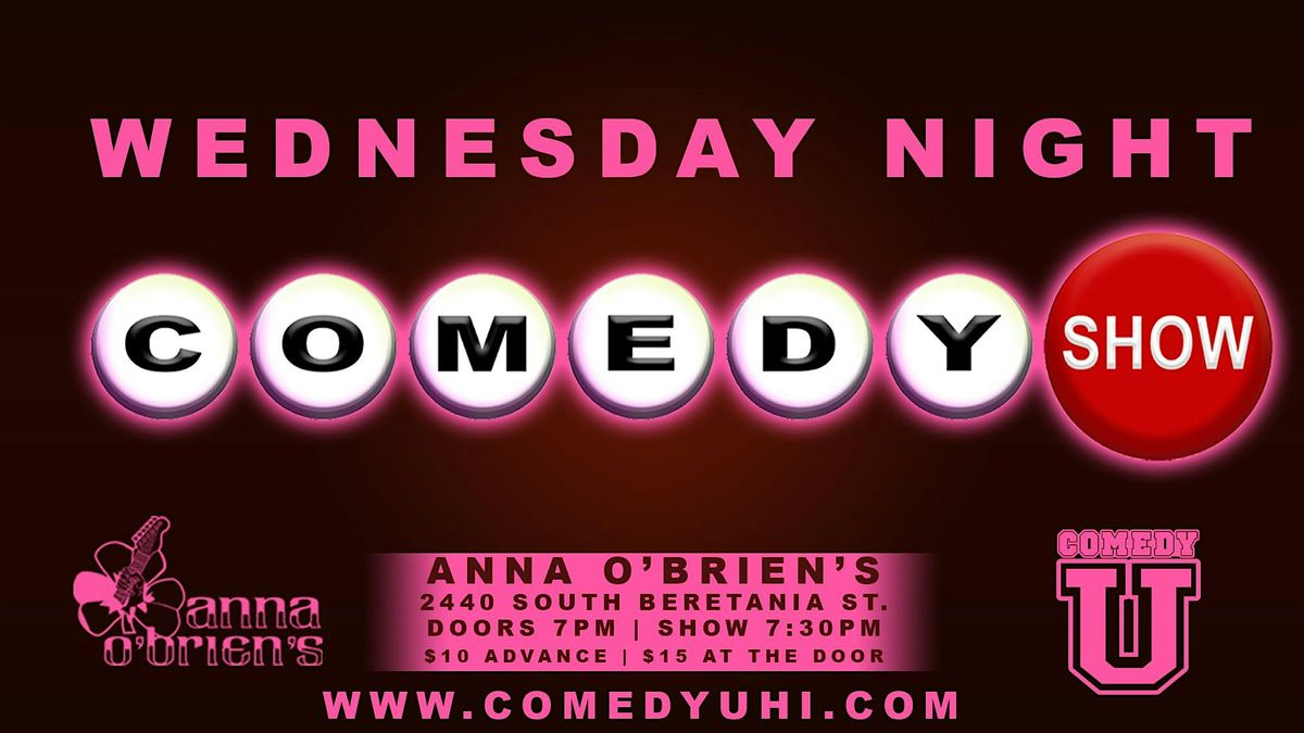 Comedy U Wednesdays At Anna O'Brien's