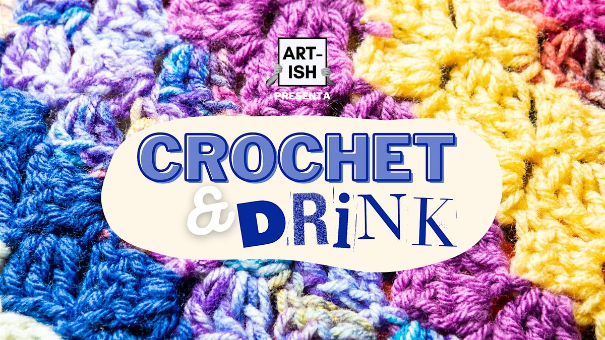 DRINK & CROCHET