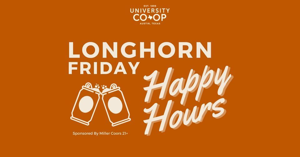 Longhorn Friday Happy Hour, The University Coop, Austin, 2 September 2022