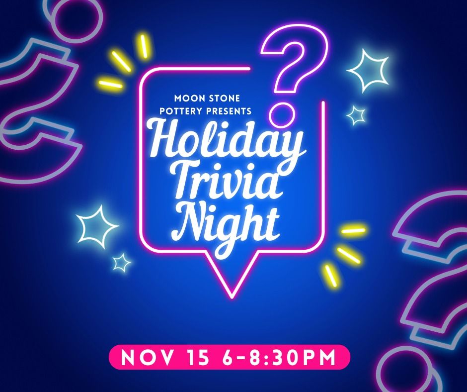 Holiday Trivia Pottery Paint NIght