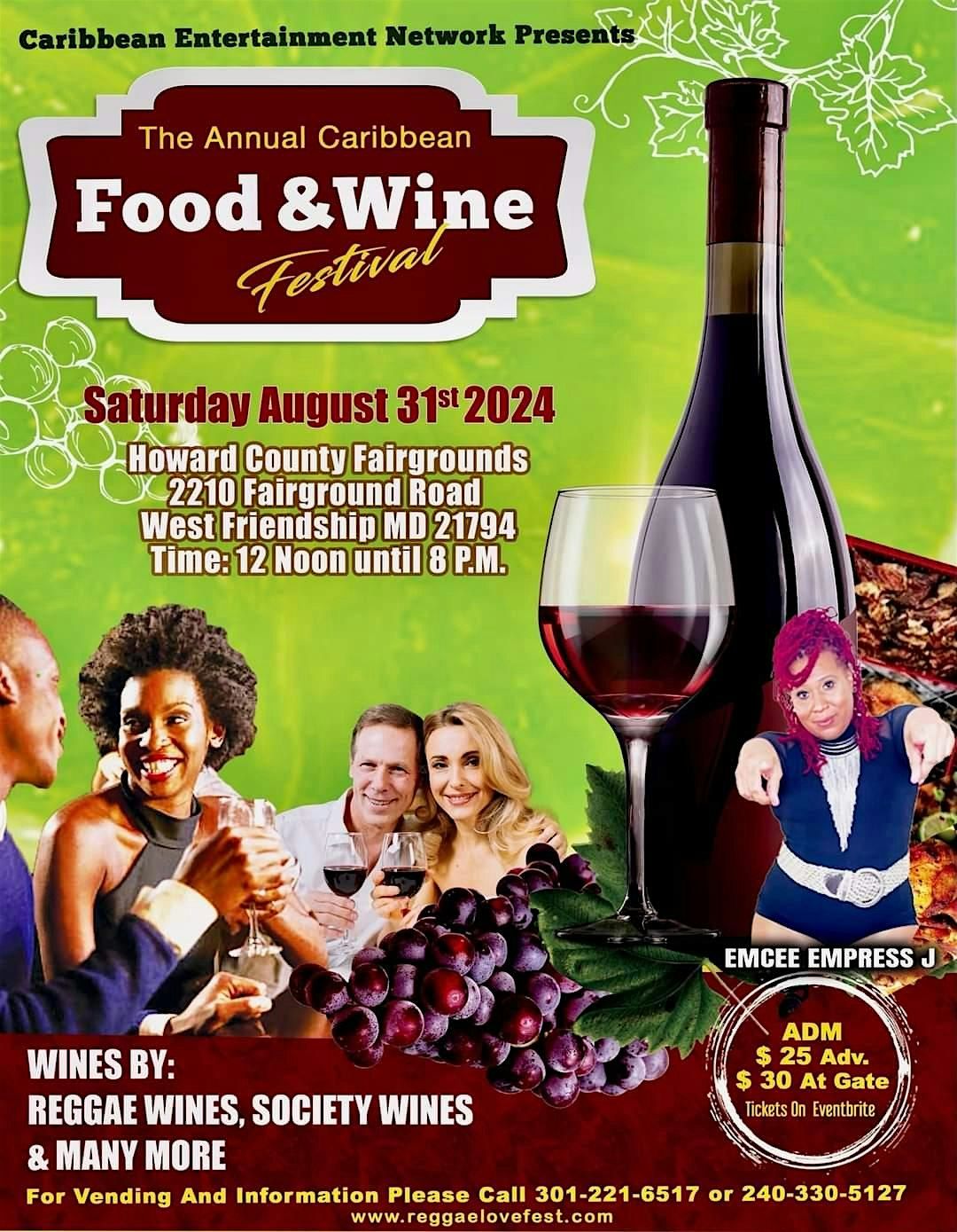 Annual Caribbean Food and Wine Festival.