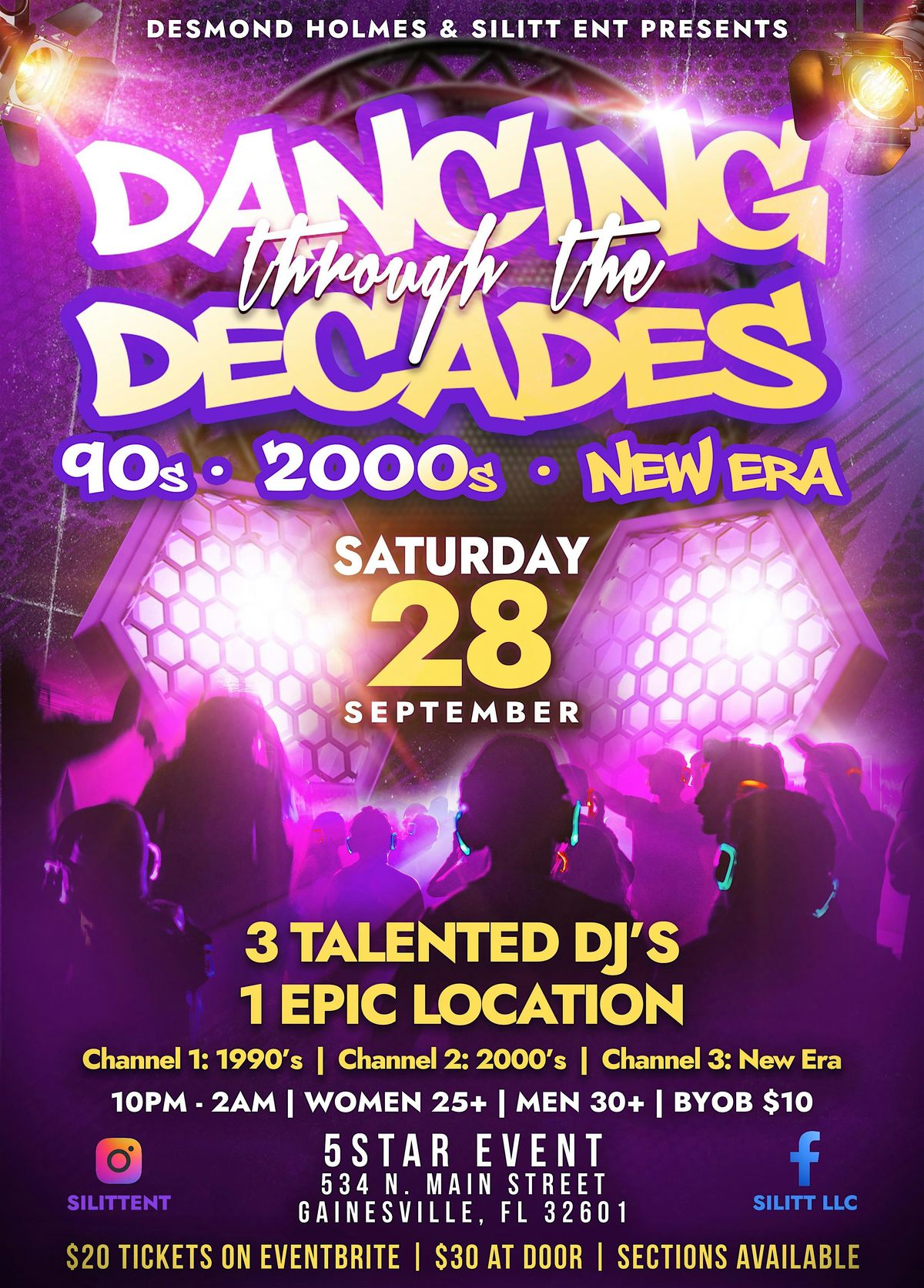 SiLiTT Ent Presents "Dancing Through The DECADES"