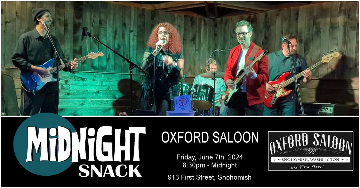 Midnight Snack at Oxford Saloon