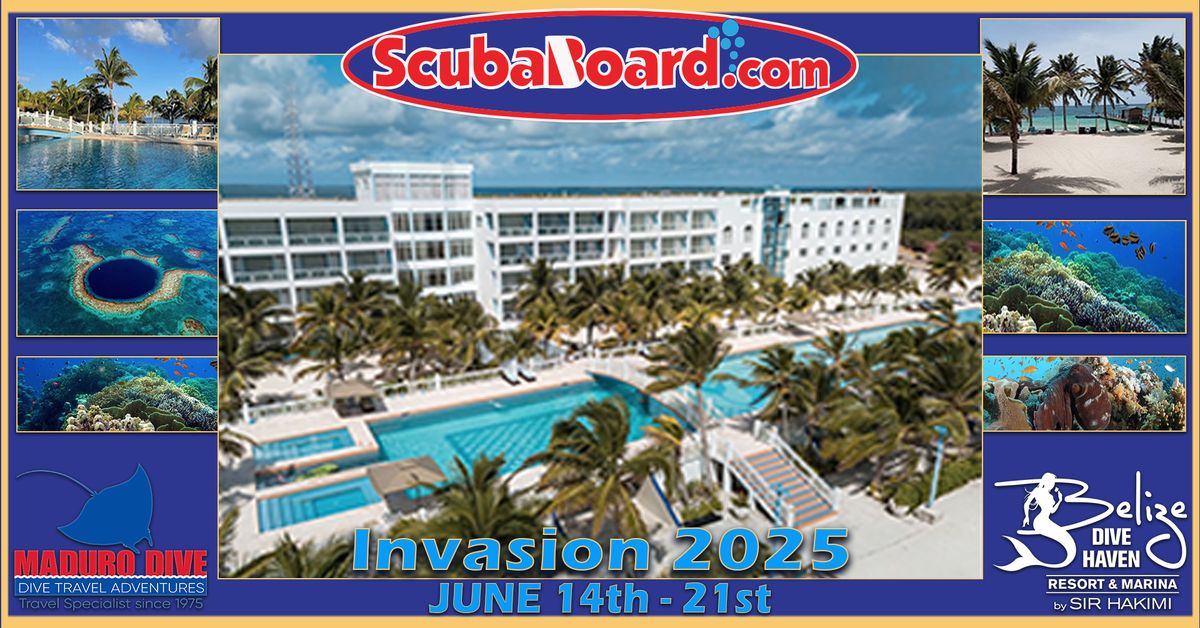 ScubaBoard Invasion 2025 Belize