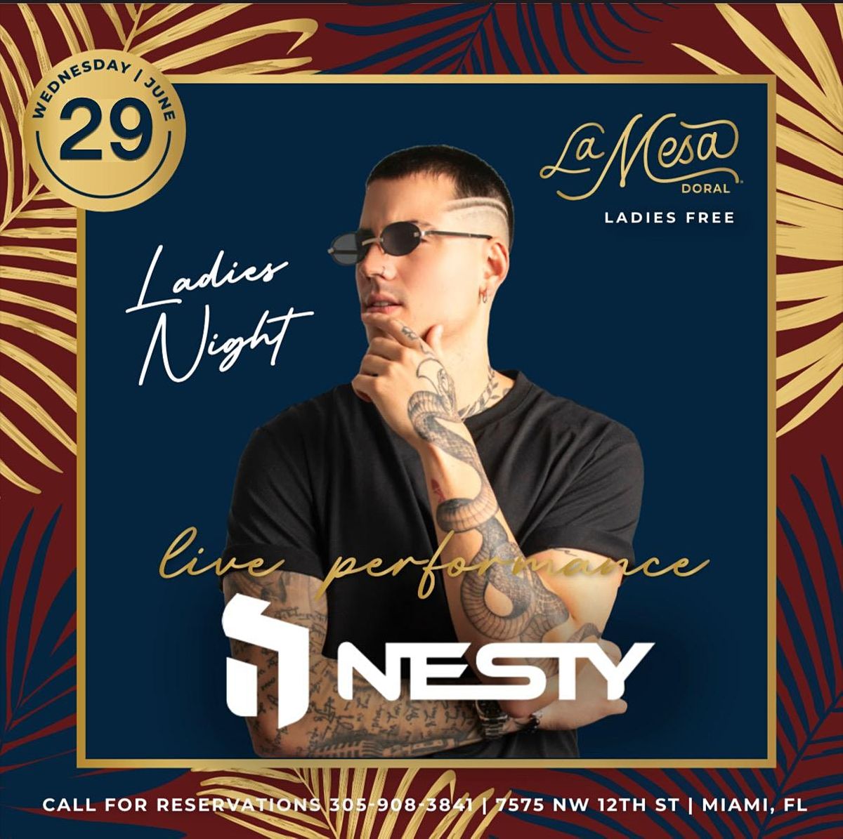 NESTY “ LADIES NIGHT “ LA MESA DORAL, La Mesa Miami (Doral), 29 June 2022