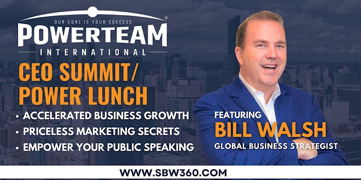 CEO Summit\/Entrepreneur Workshop & Power Lunch - Naperville, IL