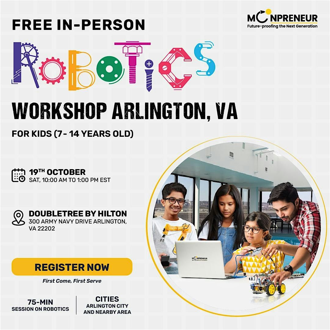 Free Robotics Workshop For Kids at Arlington, VA (7-14 yrs)