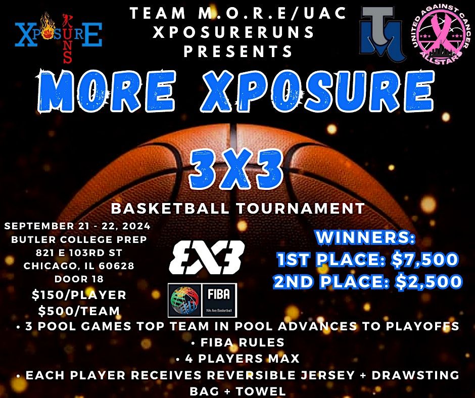 MORE Xposure 3x3 Tournament