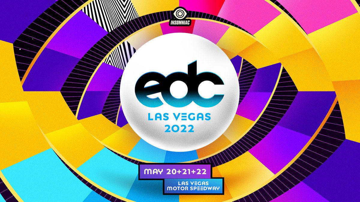 EDC Music Festival Las Vegas, Las Vegas Motor Speedway, 20 May to 22 May