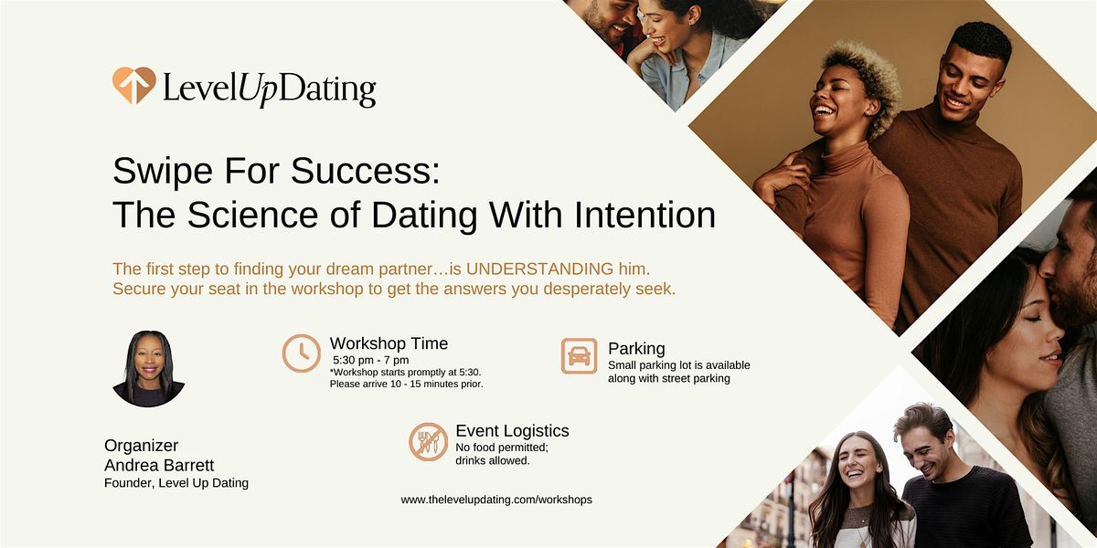 Swipe For Success: The Science of Dating With Intention