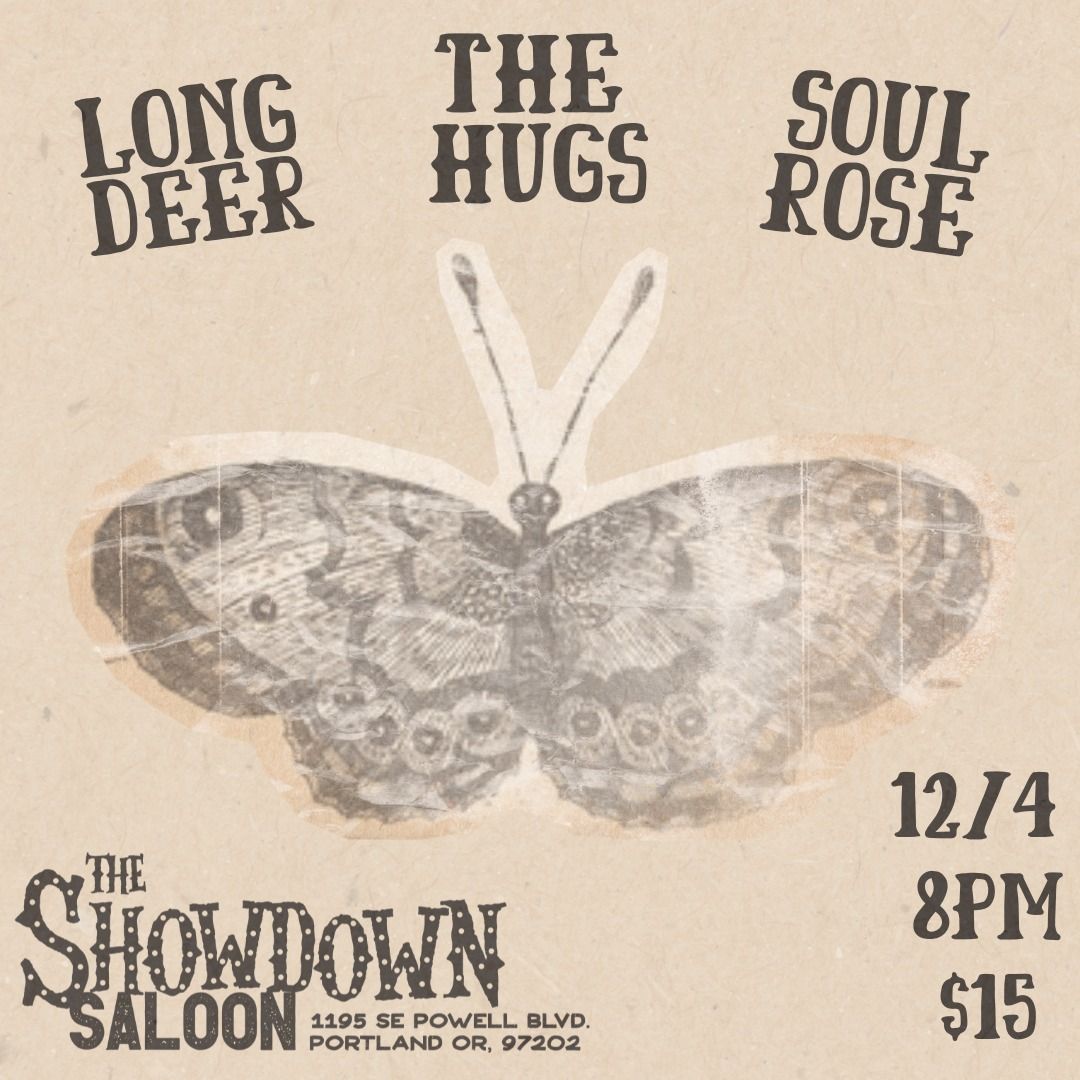 Long Deer with The Hugs and Soul Rose