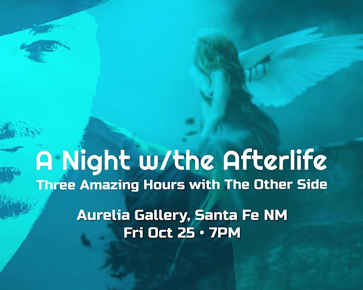 A Night w\/the Afterlife