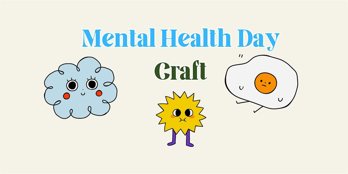 World Mental Health Day Craft @ Wood Street Library Library