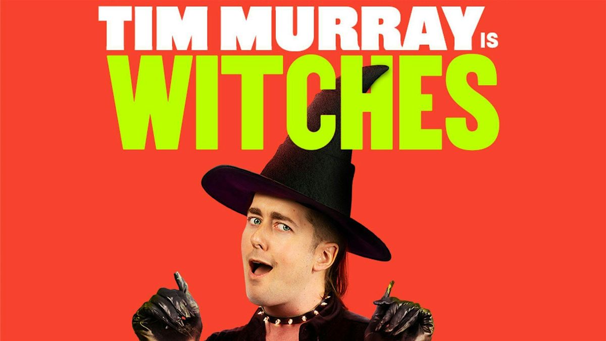 Tim Murray is Witches! - Tuesday September 10th 8pm - Vancouver