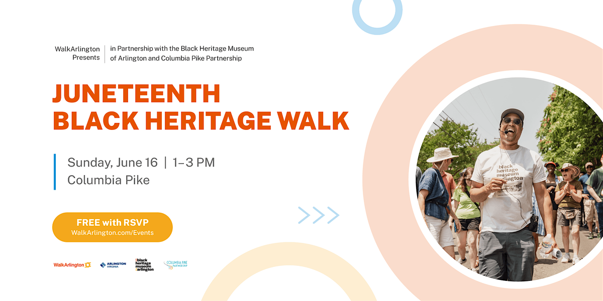 WalkArlington Presents: Juneteenth Black Heritage Walk