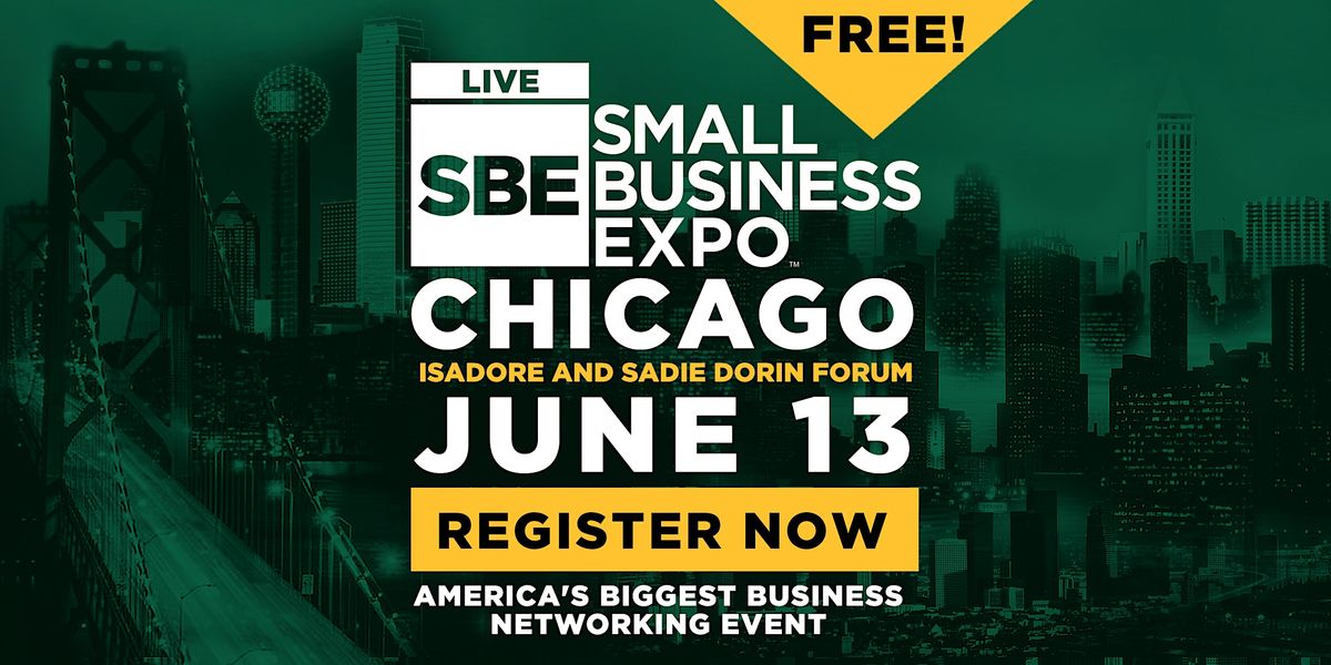 Chicago Small Business Expo 2024