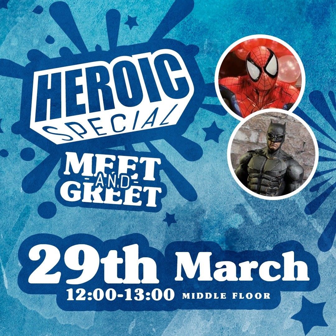 Superhero Meet and Greet