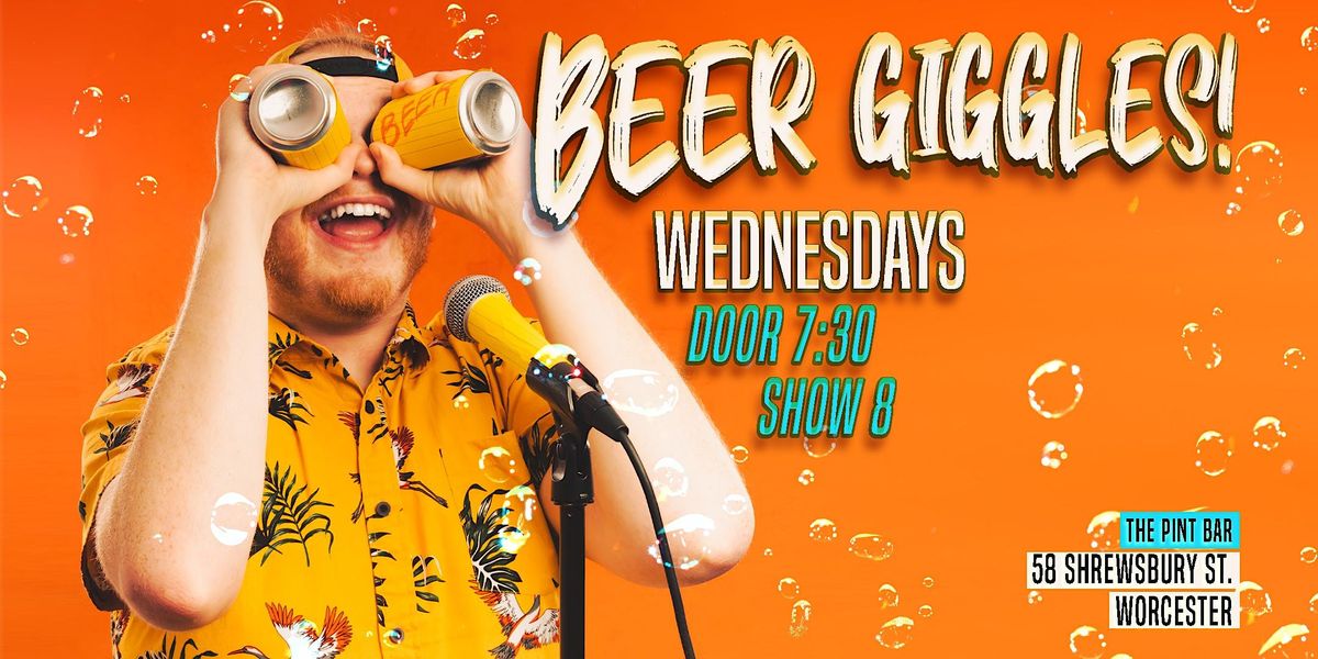 BEER GIGGLES! Free Live Comedy