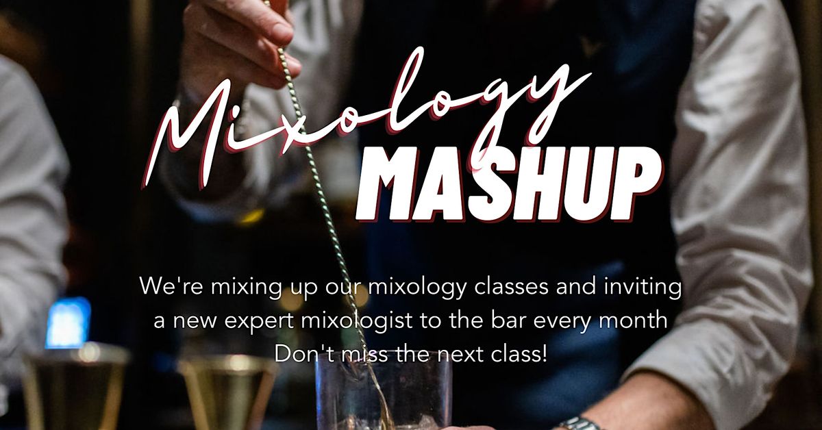 Mixology Mashup