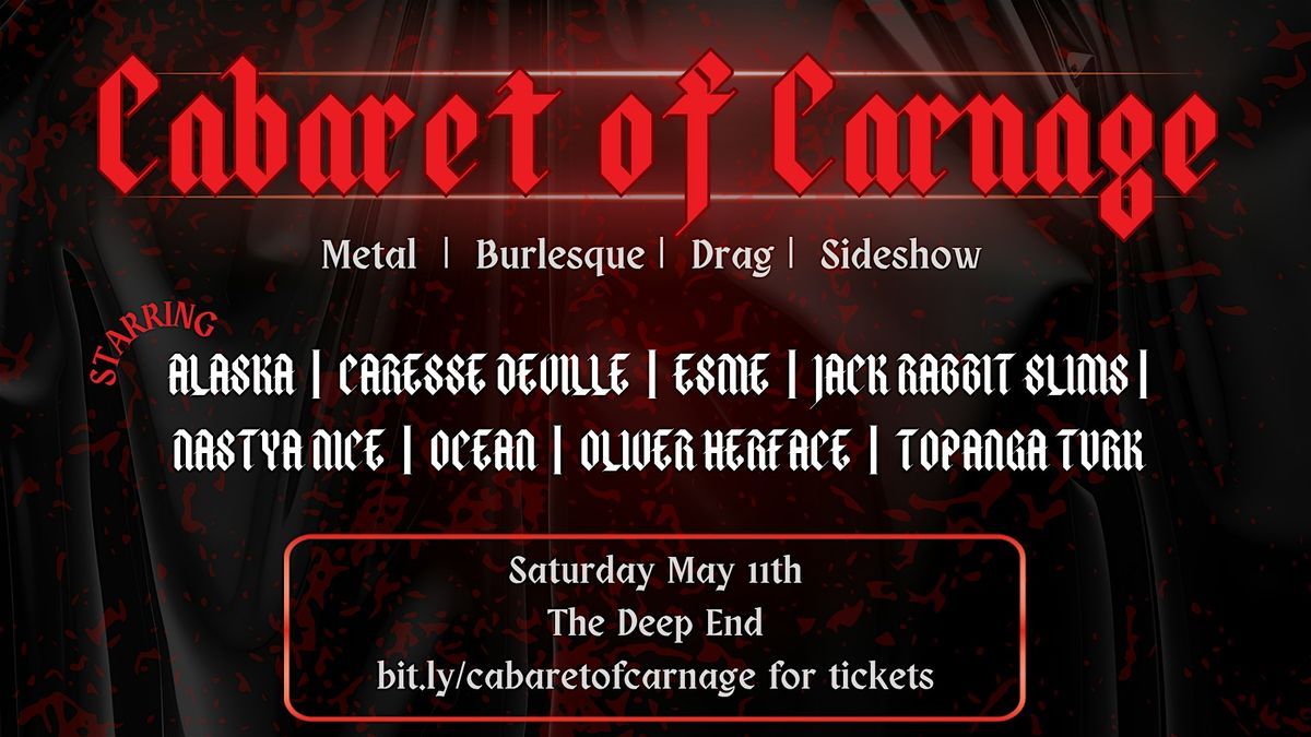 Cabaret of Carnage: A Heavy Metal Variety Show