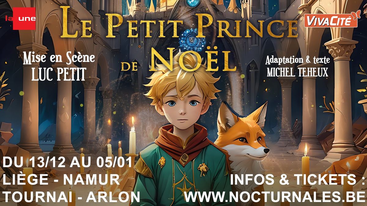 Le Petit Prince de No\u00ebl - Luc Petit (Tournai)