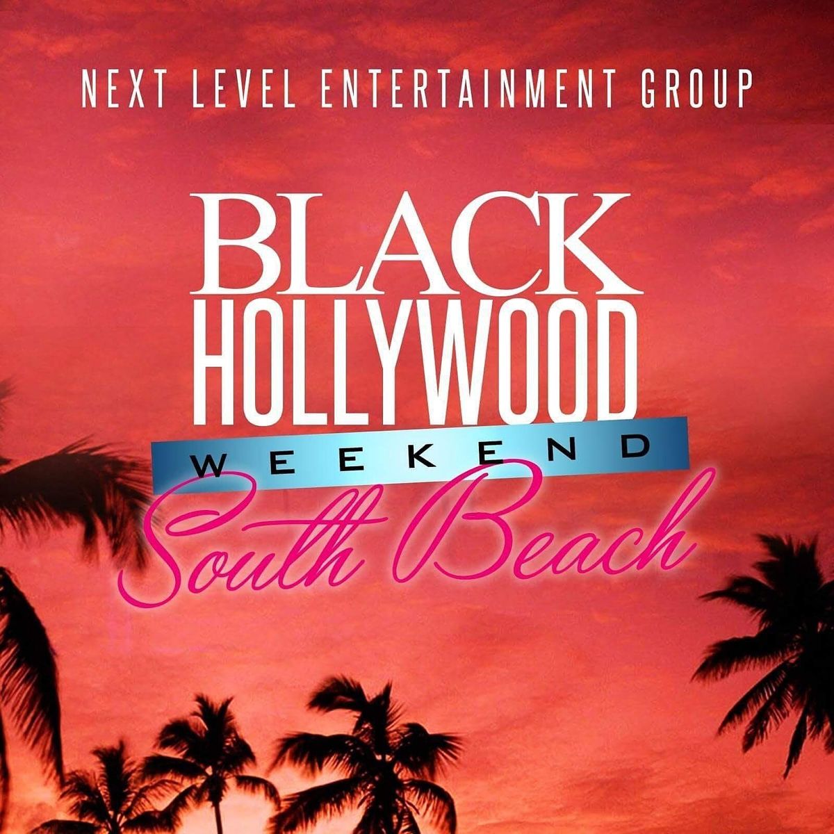THE FINALE BLACK HOLLYWOOD SOUTH BEACH SUNSET POOL PARTY 6\/19\/22