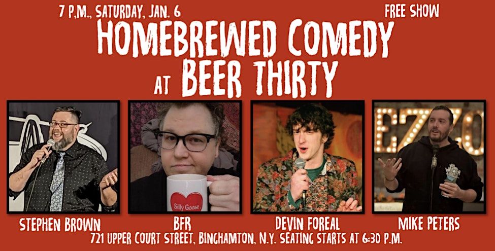 Homebrewed Comedy at Beer Thirty