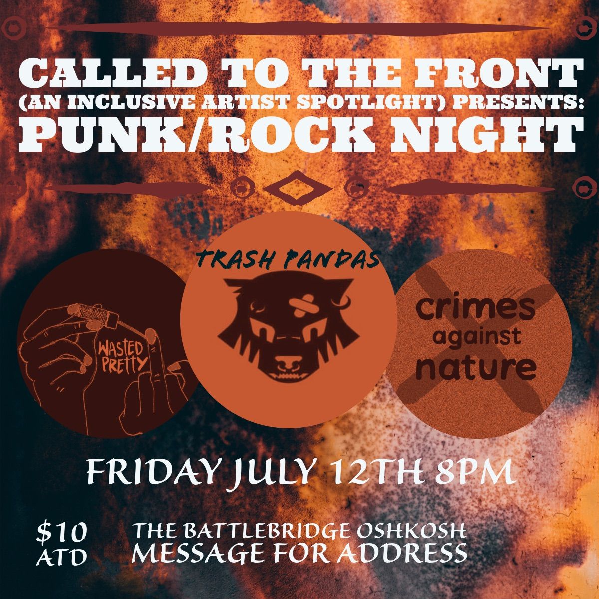 Called to the Front: Wasted Pretty, crimesxnature & Trash Pandas