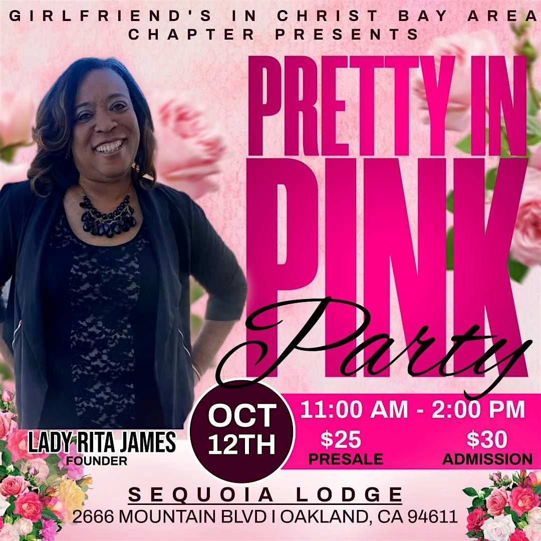 Girlfriends In Christ Bay Area Chapter Pretty In Pink Party